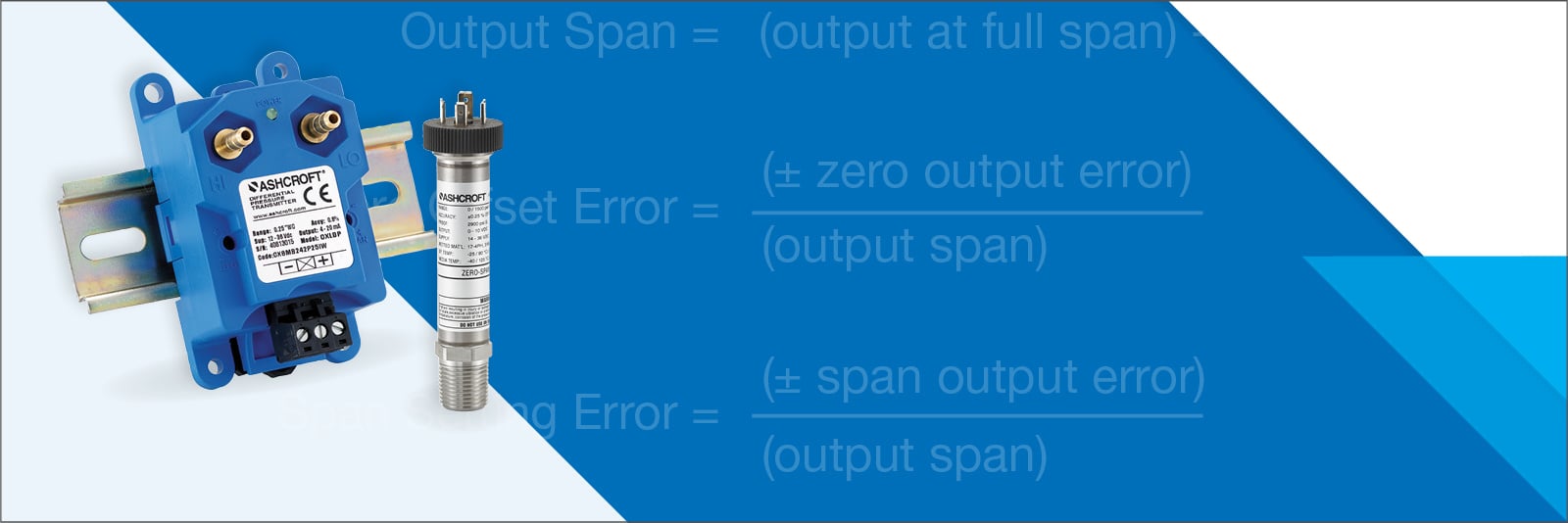 Zero and Span Output in Pressure Transducers
